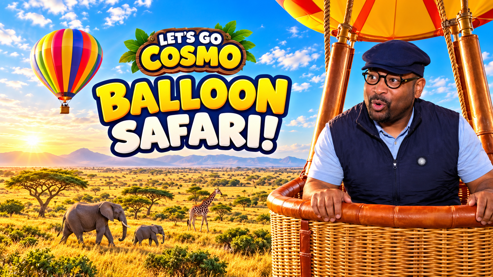 Let’s Go Cosmo balloon safari